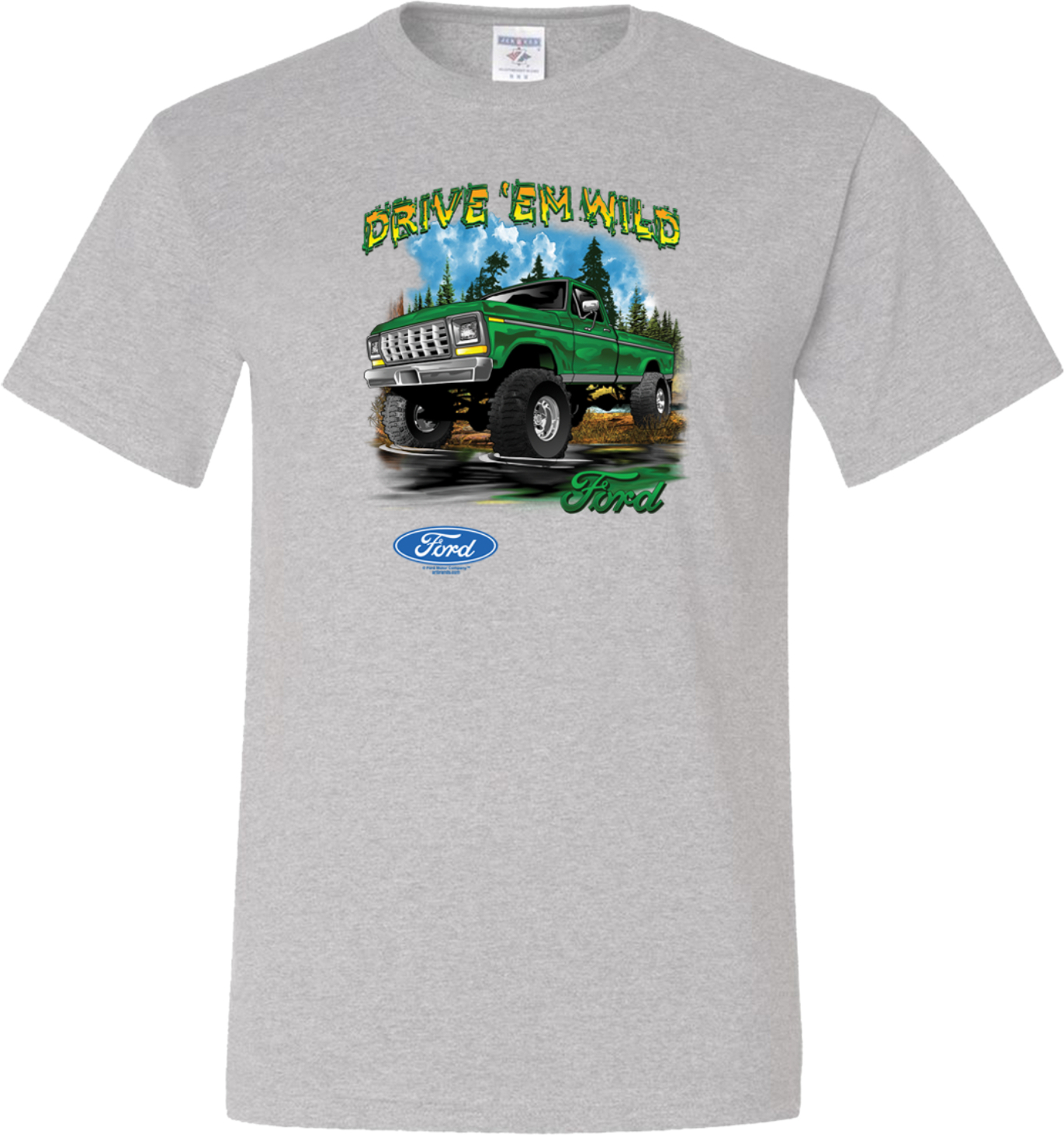 Ford F-150 Tall T-shirt Drive Em Wild