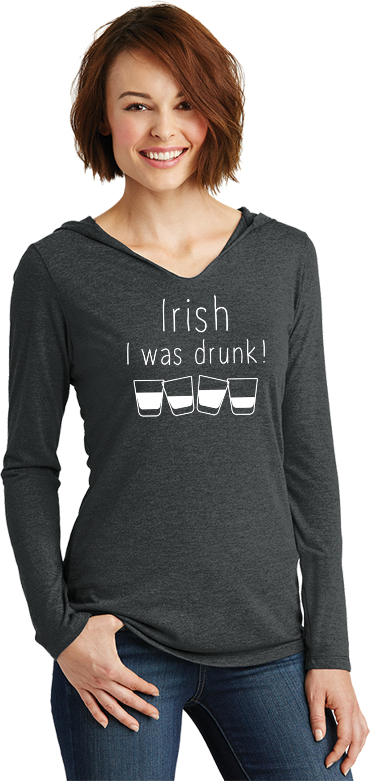 St Patricks Day Irish I Was Drunk Ladies Lightweight Hoodie